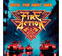 Fire Action - Until The Heat Dies (Red Vinyl) [VINYL]