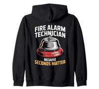 Fire Alarm Technician Because Seconds Matter Fire Safety Zip Hoodie