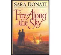 Fire Along the Sky