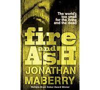 Fire and Ash (Volume 4) (ROT AND RUIN)