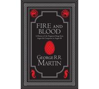 Fire and Blood Collector's Edition: The Inspiration for Hbo's House of the Dragon (A Song of Ice and Fire)