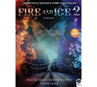 Fire and Ice 2 2nd Edition: Junior Cycle Second & Third Year English