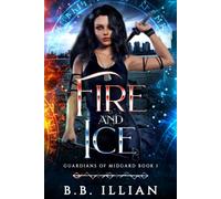 Fire And Ice (Guardians of Midgard)