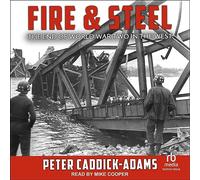 Fire and Steel: The End of World War Two in the West