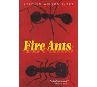 Fire Ants: 3 (Texas A&M University Agriculture)