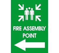 FIRE ASSEMBLY POINT LEFT ARROW Size 1 All Weather Waterproof Rigid Plastic 300x210mm x 3mm Thickness (12 x 8 1/8 x 1/8 inches)[SIGNS][Hardcover][2014] Shire Oak Graphics