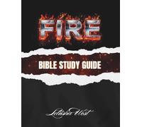 FIRE Bible Study Guide