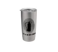 Fire Brigade Its in My DNA Fire Brigade Fireman Delete Stainless Steel Insulated Tumbler