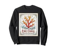 Fire Coral - Cnidariology Coral Ecology Marine Biology Sweatshirt