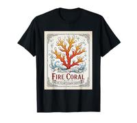 Fire Coral - Cnidariology Coral Ecology Marine Biology T-Shirt