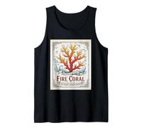 Fire Coral - Cnidariology Coral Ecology Marine Biology Tank Top
