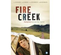 Fire Creek: Coming Home Meant More Than I Expected [DVD] [2006] [Region 1] [US Import] [NTSC]