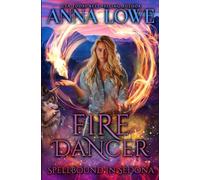 Fire Dancer: a wolf/witch paranormal romance: 2 (Spellbound in Sedona)