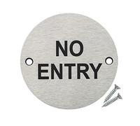 Fire Door Guru® Door Sign - 76mm Disc - Stainless Steel Safety Sign - Fixings Included (No Entry)