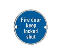Fire Door Keep Locked Shut - Satin Stainless Steel / Blue Disc 76mm ZSS13SS