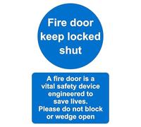 Fire door keep locked shut vital safety device to save lives please do not block Safety sign - Self adhesive sticker (150mm x 100mm)