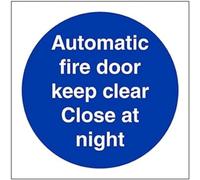 Fire Door & Mandatory- Auto. Fire Door Keep Clear Close At Night - 200 X 200mm