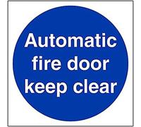 Fire Door & Mandatory- Automatic Fire Door Keep Clear - 150 X 150mm