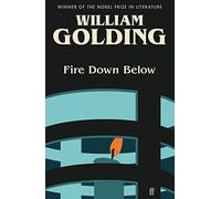 Fire Down Below – Introduced by Kate Mosse – Faber & Faber