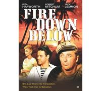 Fire Down Below DVD (1957) - Rita Hayworth, Robert Mitchum, Jack Lemmon