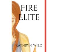 Fire Elite (Fire Series: The Guardians)