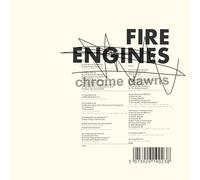 FIRE ENGINES - CHROME DAWNS 2CD EDITION