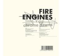 FIRE ENGINES - CHROME DAWNS 2LP VINYL EDITION [VINYL]