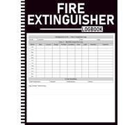 Fire Extinguisher Log Book: NFPA 10 & OSHA Compliance Tracker with Monthly Inspection Log, Annual Maintenance, Hydrostatic Testing & Training Records