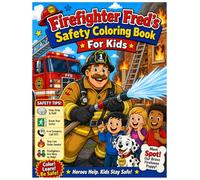 Fire Fighter Fred's Safety Coloring Book