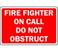 Fire Fighter on Call do not obstruct Safety Sign - 1mm Plastic Sign (200mm x 150mm)