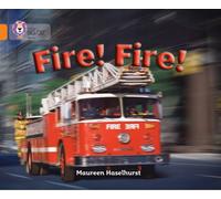 Fire! Fire! : Band 06/Orange
