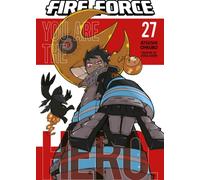Fire Force 27: You Are the Hero (FIRE FORCE GN)