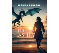 Fire From Ashes: 1 (Fires of an Empire Saga)