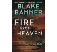 Fire From Heaven: 9 (Dead Cold Mysteries)