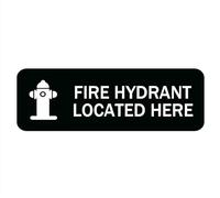 Fire Hydrant Located Here Sign 8 X 3 Inch Acrylic Plastic With Symbols Self-Adhesive For Restaurant Salons Hotel Motel Rest Stops Public Restrooms