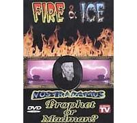 Fire & Ice: Nostradamus - Prophet Or Madman [DVD] [Region 1] [US Import] [NTSC]