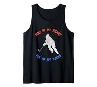 Fire in My Heart, ice in My Veins Hockey tee Tank Top