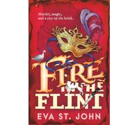 Fire in the Flint