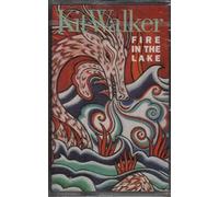 Fire in the Lake [CASSETTE]