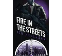 Fire in the Streets: 2 (The Revenger)