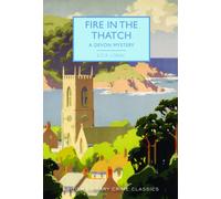 Fire in the Thatch : A Devon Mystery