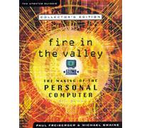 Fire in the Valley: The Making of the Personal Computer (with CD-ROM)