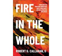Fire in the Whole: Embracing Our Righteous Anger with White Christianity and Reclaiming Our Wholeness