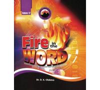 Fire in the Word Volume 12
