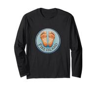Fire Island Barefoot & Fancy Free! Funny Host Thank You Long Sleeve T-Shirt
