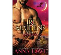 Fire Maidens : Venice