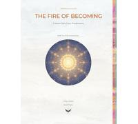 Fire of Becoming: Summer Kaleidoscope (Kaleidoscope series)