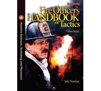 Fire Officer's Handbook of Tactics