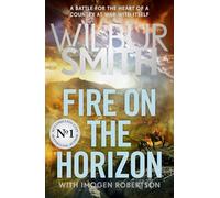 Fire on the Horizon (Courtney Series: The When the Lion Feeds Trilogy)