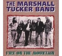 Fire on the Mountain By The Marshall Tucker Band (2003-04-21)